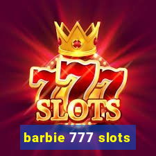 barbie 777 slots